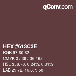 Color code: HEX #613C3E | qconv.com