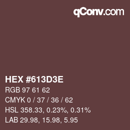 Color code: HEX #613D3E | qconv.com