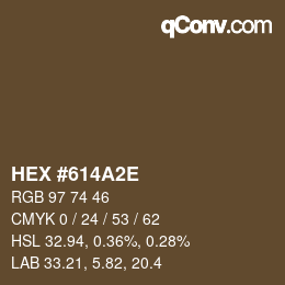 颜色代码: HEX #614A2E | qconv.com
