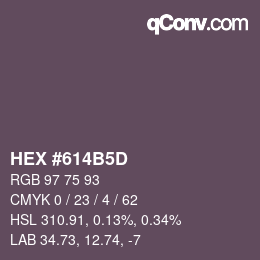 颜色代码: HEX #614B5D | qconv.com