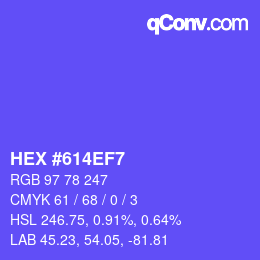 カラーコード: HEX #614EF7 | qconv.com