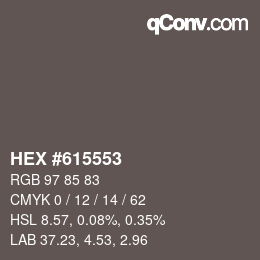 カラーコード: HEX #615553 | qconv.com