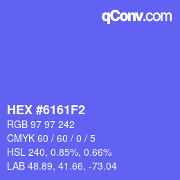 カラーコード: HEX #6161F2 | qconv.com