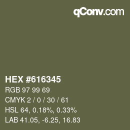 カラーコード: HEX #616345 | qconv.com