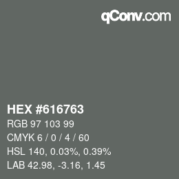 颜色代码: HEX #616763 | qconv.com
