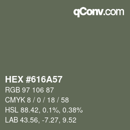 カラーコード: HEX #616A57 | qconv.com