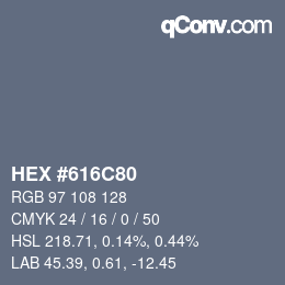 颜色代码: HEX #616C80 | qconv.com