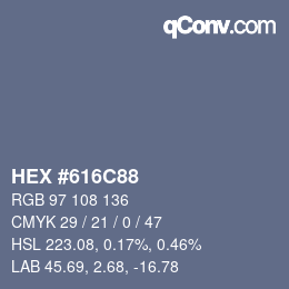Color code: HEX #616C88 | qconv.com