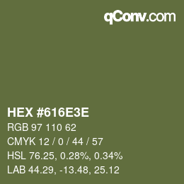 Color code: HEX #616E3E | qconv.com