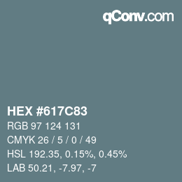Color code: HEX #617C83 | qconv.com