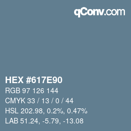 Color code: HEX #617E90 | qconv.com