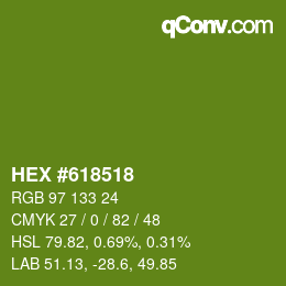 Color code: HEX #618518 | qconv.com
