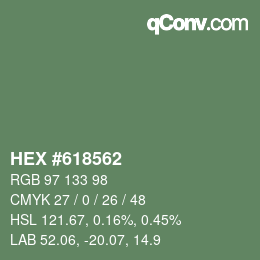 カラーコード: HEX #618562 | qconv.com