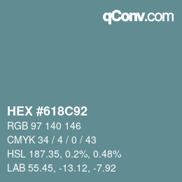 Color code: HEX #618C92 | qconv.com