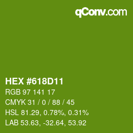Color code: HEX #618D11 | qconv.com