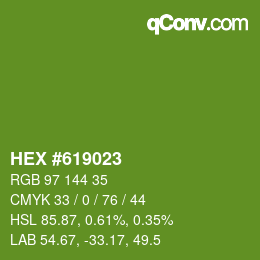 颜色代码: HEX #619023 | qconv.com