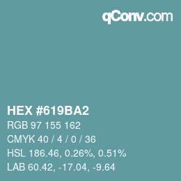 Farbcode: HEX #619BA2 | qconv.com
