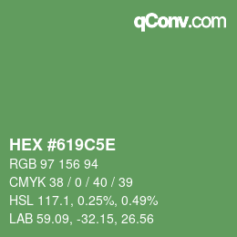 Color code: HEX #619C5E | qconv.com