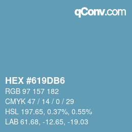 カラーコード: HEX #619DB6 | qconv.com