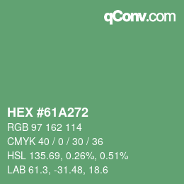 カラーコード: HEX #61A272 | qconv.com