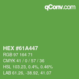 カラーコード: HEX #61A447 | qconv.com