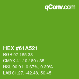 Color code: HEX #61A521 | qconv.com