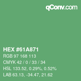 カラーコード: HEX #61A871 | qconv.com