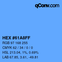 カラーコード: HEX #61A8FF | qconv.com
