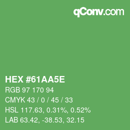 Color code: HEX #61AA5E | qconv.com