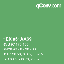カラーコード: HEX #61AA69 | qconv.com