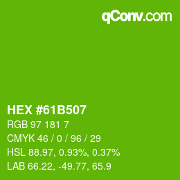 Color code: HEX #61B507 | qconv.com