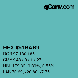 カラーコード: HEX #61BAB9 | qconv.com