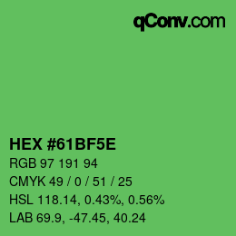 カラーコード: HEX #61BF5E | qconv.com