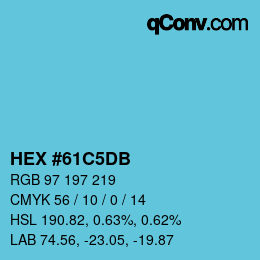 カラーコード: HEX #61C5DB | qconv.com