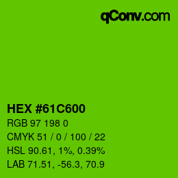 Color code: HEX #61C600 | qconv.com