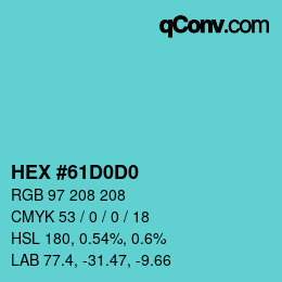 カラーコード: HEX #61D0D0 | qconv.com