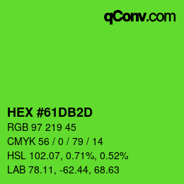 カラーコード: HEX #61DB2D | qconv.com