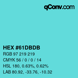 カラーコード: HEX #61DBDB | qconv.com