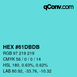 Farbcode: HEX #61DBDB | qconv.com