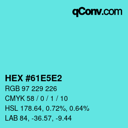 Farbcode: HEX #61E5E2 | qconv.com