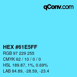 Color code: HEX #61E5FF | qconv.com