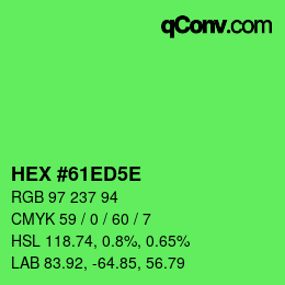 Farbcode: HEX #61ED5E | qconv.com