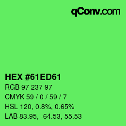颜色代码: HEX #61ED61 | qconv.com
