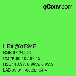 Color code: HEX #61F24F | qconv.com