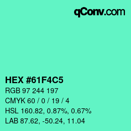 Color code: HEX #61F4C5 | qconv.com