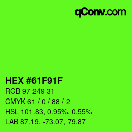 Color code: HEX #61F91F | qconv.com