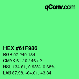 Color code: HEX #61F986 | qconv.com