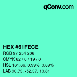 カラーコード: HEX #61FECE | qconv.com