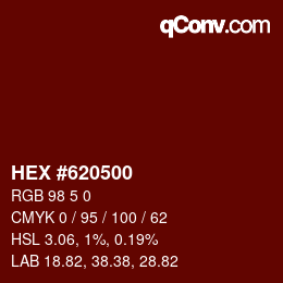 Color code: HEX #620500 | qconv.com