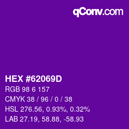 颜色代码: HEX #62069D | qconv.com